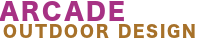 ArcadeOutdoorDesign